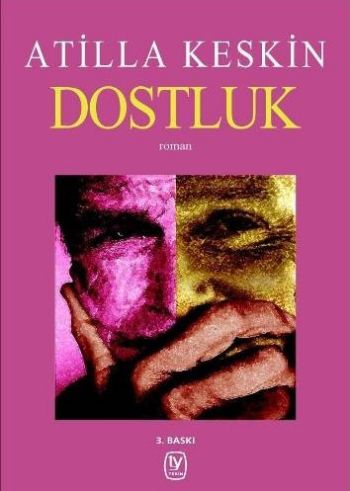 DostlukAtilla Keskin1