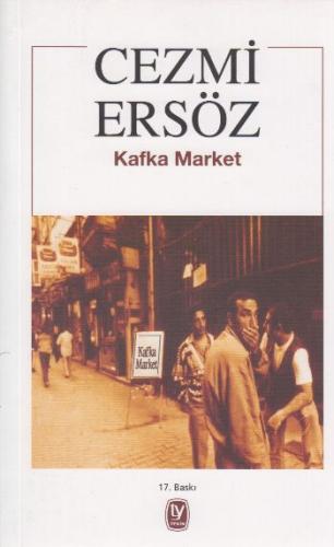 Kafka Market - TEKİN Cezmi Ersöz1