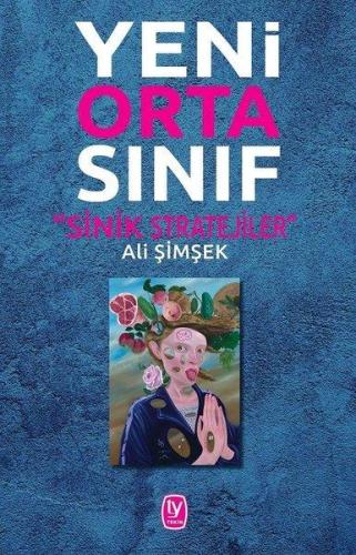 Ali Şimşek Yeni Orta Sınıf